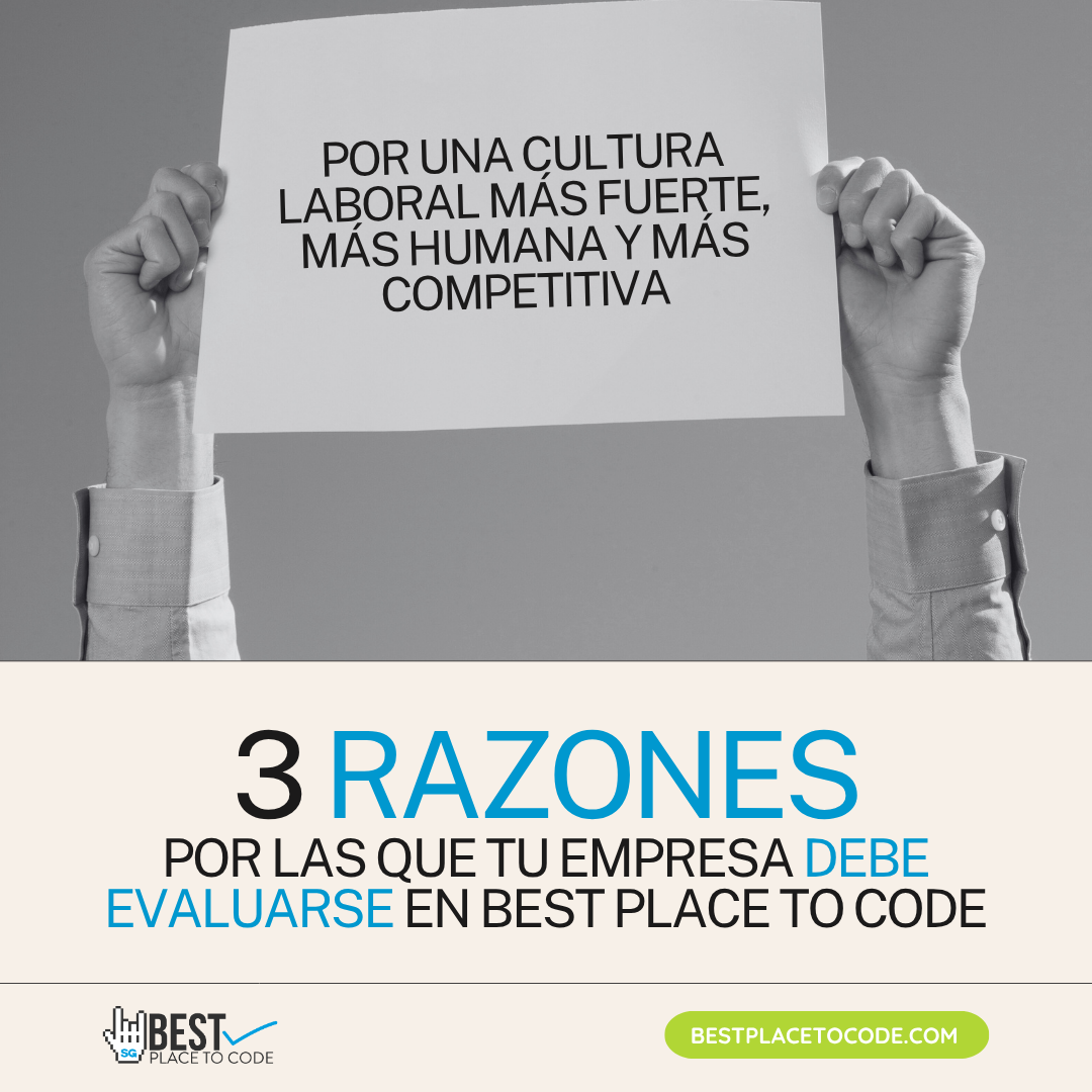 featured image 3 razones por las que tu empresa debe evaluarse en Best Place To Code