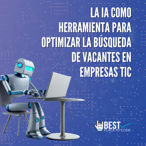 featured image La Inteligencia Artificial como herramienta para optimizar la búsqueda de vacantes en empresas TIC