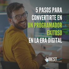 5 pasos para convertirte en un programador exitoso en la era digital